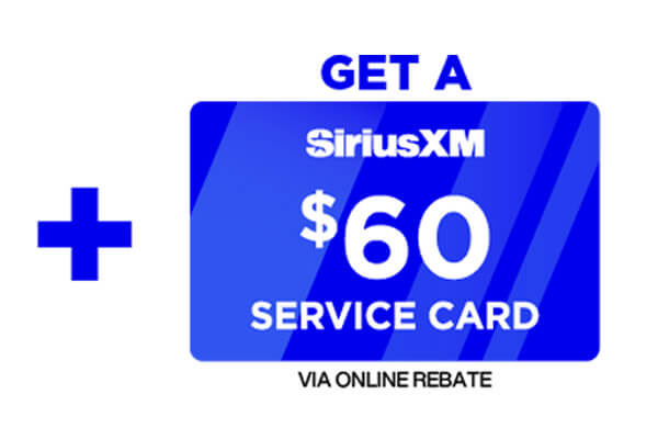 Get a $60 Service Card with SiriusXM